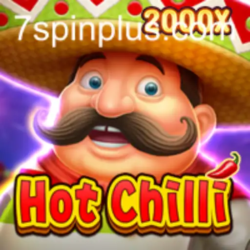 Unveiling HotChilli: A Fiery Gaming Experience with the Thrill of 7 SPIN