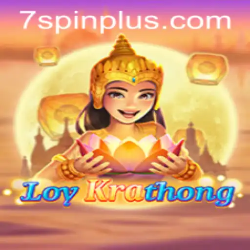LoyKrathong: Rediscovering a Traditional Game with 7 SPIN